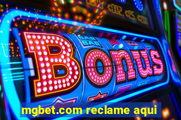 mgbet.com reclame aqui